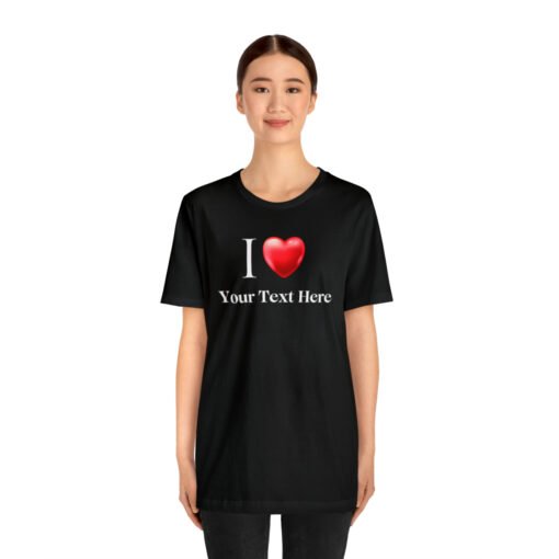 Customized I Heart T-Shirt - Image 15