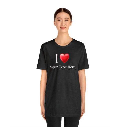 Customized I Heart T-Shirt - Image 99