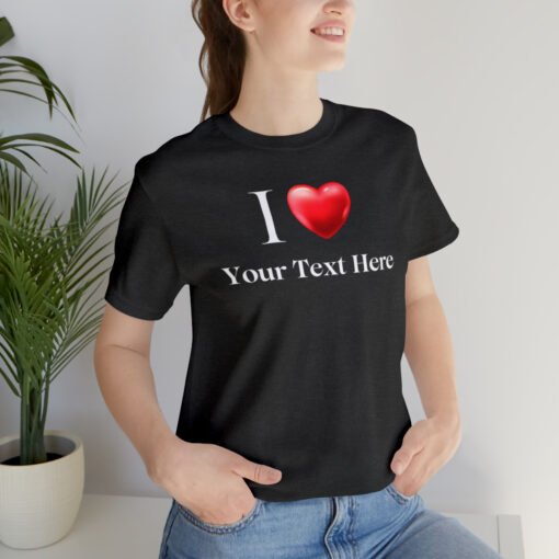 Customized I Heart T-Shirt - Image 105