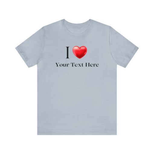 Customized I Heart T-Shirt - Image 73