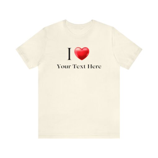 Customized I Heart T-Shirt - Image 25