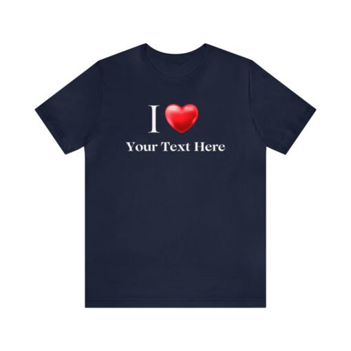 Customized I Heart T-Shirt - Image 109