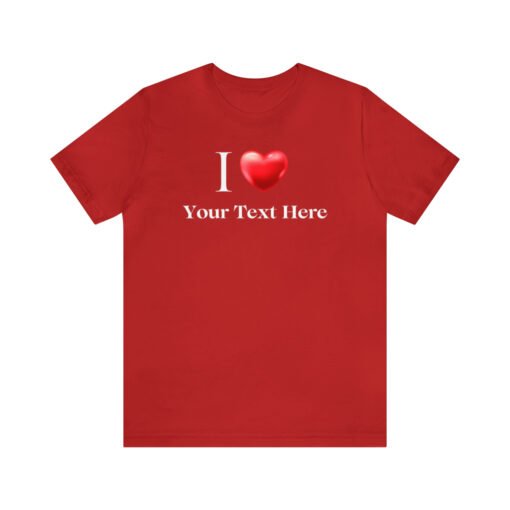 Customized I Heart T-Shirt - Image 145