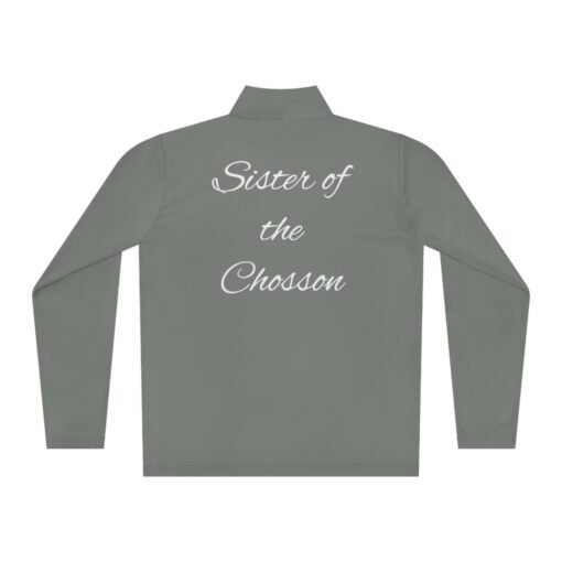 Sister of the Chosson Custom Zip Shirt - Image 18