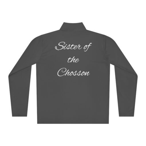 Sister of the Chosson Custom Zip Shirt - Image 10